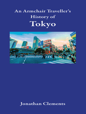 cover image of An Armchair Traveller's History of Tokyo